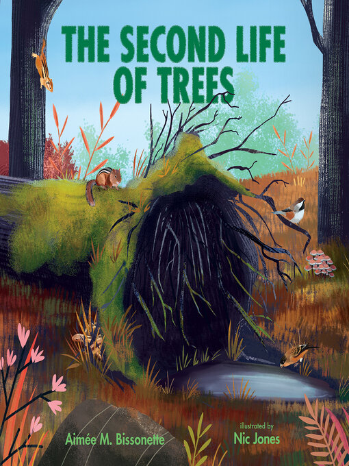 Title details for The Second Life of Trees by Aimée M. Bissonette - Available